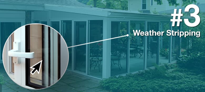 Sunroom Terms - Weather Stripping