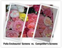 Patio Enclosures Nearly Invisible Aluminum Screens vs. Competitor's